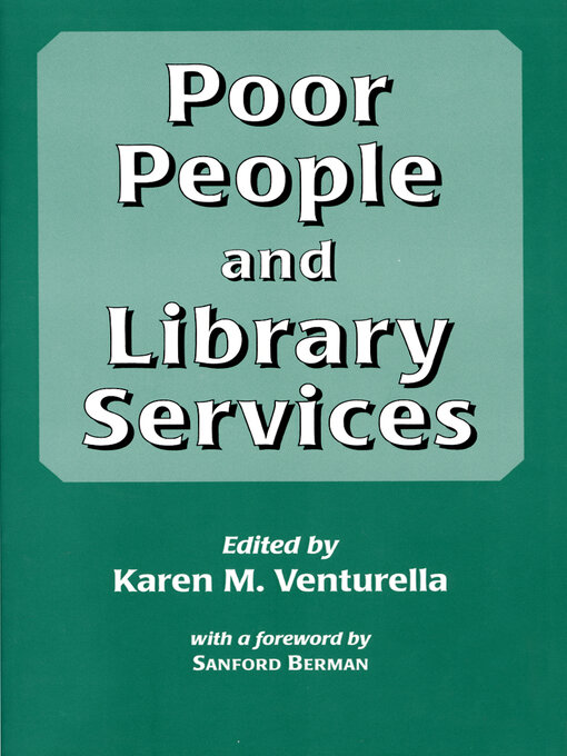 Title details for Poor People and Library Services by Karen M. Venturella - Available